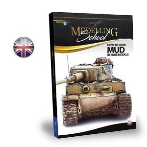 Ammo by Mig Modelling School How To Make Mud In Your Models AMIG6210