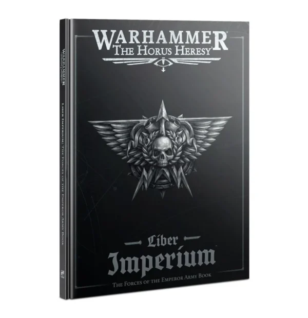 Warhammer The Horus Hersey Liber Imperium The Forces of The Emperor Army Book Hardbound 31-83