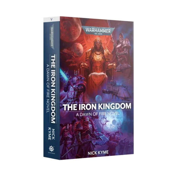 Warhammer 40000 The Iron Kingdom Paperback BL3055