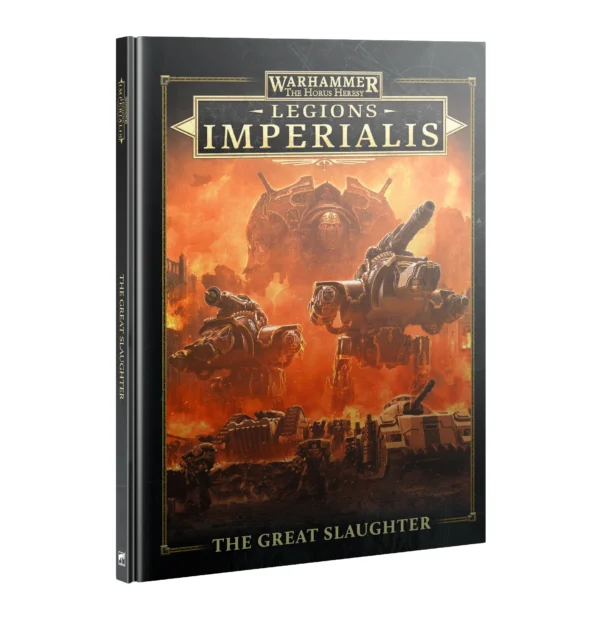 Warhammer The Horus Heresy Legions Imperialis The Great Slaughter Hardback 03-47