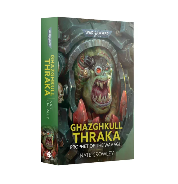 Black Library Warhammer 40000 Ghazghkull Thraka Prophet of the Waaagh Paperback BL3139