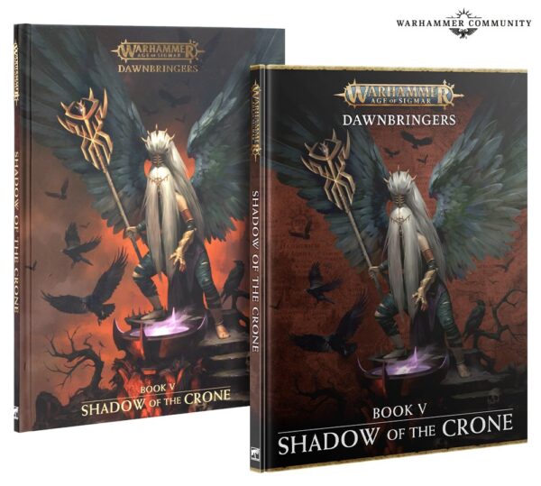 Warhammer Age of Sigmar Dawnbringers Shadow of the Crone Hardback 80-55
