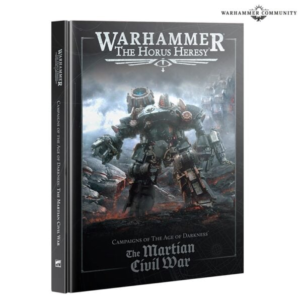 Warhammer The Horus Heresy Campaigns of The Age of Darkness The Martian Civil War Hardback 31-38