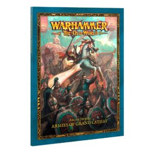 Warhammer The Old World Arcane Journal Armies of Grand Cathay Softback 06-200 Cover