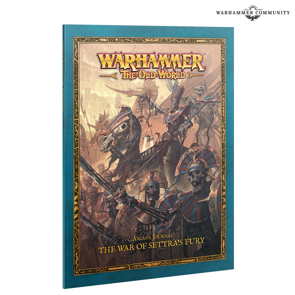 Arcane Journal The War of Settras Fury The Old World Warhammer 07-15