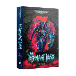 The Remnant Blade Black Library Warhammer 40000 Hardback BL3259 Cover