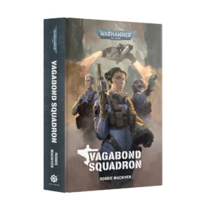 Vagabond Squadron Warhammer 40000 Black Library Hardback BL3278 Cover