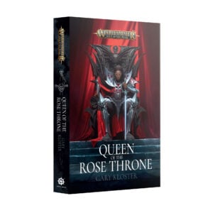 Queen of the Rose Throne Age of Sigmar Warhammer Black Library Paperback BL3305 Cover