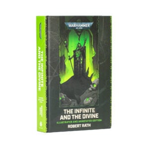 The Infinite and the Divine Illustrated and Annotated Edition Warhammer 40000 Black Library Hardback BL3296 Cover