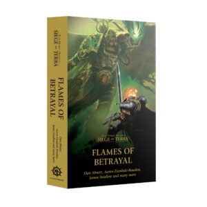 Flames of Betrayal Siege of Terra The Horus Heresy Warhammer Black Library Paperback BL3317
