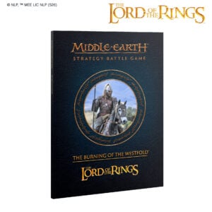 The Burning of the Westfold The Lord of the Rings Middle Earth Strategy Board Game Softback 30-82