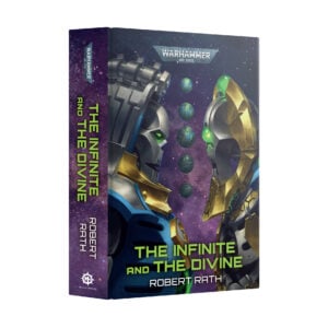 The Infinite and the Divine Black Library Warhammer 40000 Hardback BL3319