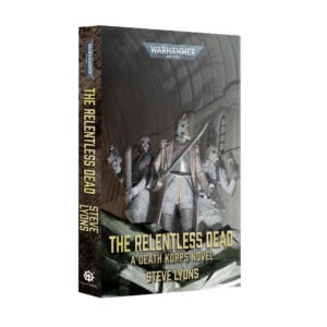 The Relentless Dead Black Library Warhammer 40000 Paperback BL3341