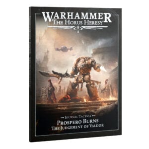 Journal Tactica Prospero Burns Judgement of Valdor The Horus Heresy Warhammer Softback 31-154