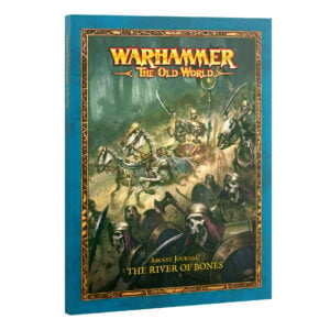 Arcane Journal The River of Bones The Old World Warhammer Softback 07-16