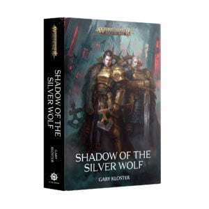 Shadow of the Silver Wolf Age of Sigmar Warhammer Black Library BL335